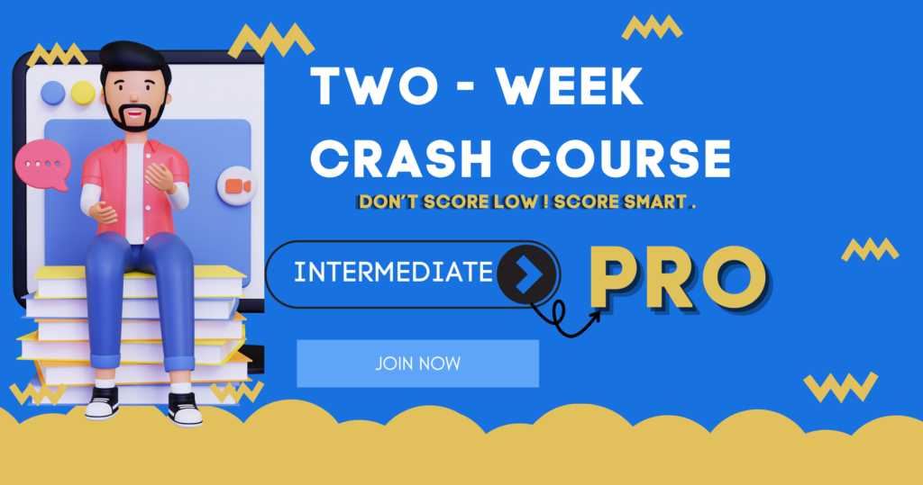 TWO - WEEK CRASH COURSE